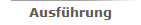 Ausfhrung